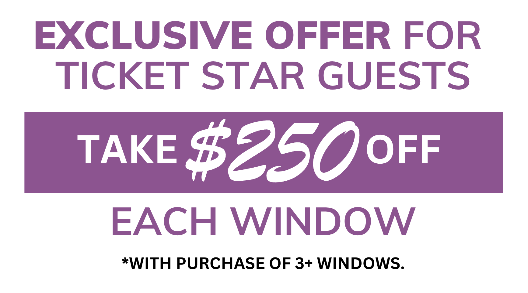 Exclusive special for Ticket Star Guests